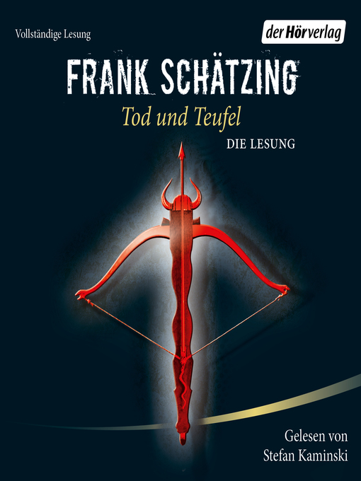 Title details for Tod und Teufel by Frank Schätzing - Wait list